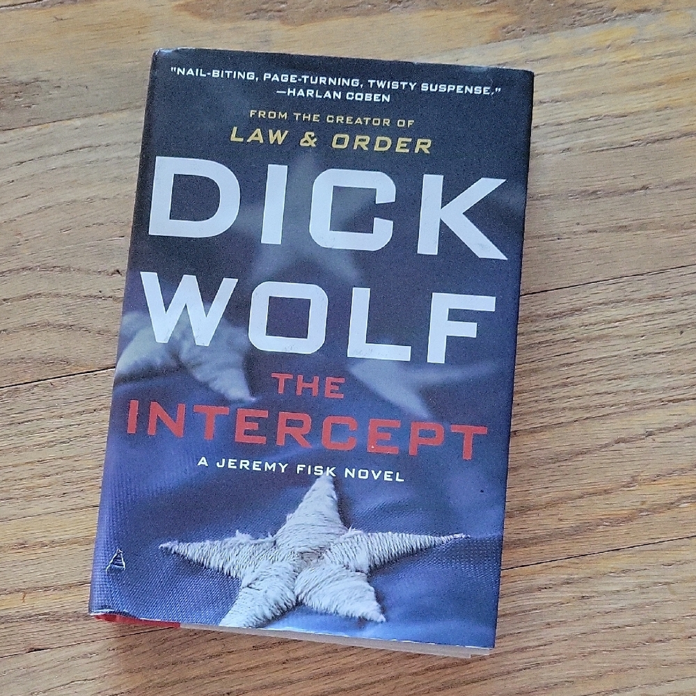 The Intercept by Dick Wolf Hardcover